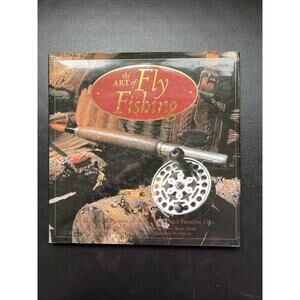 Art of Fly Fishing: Illustrated History of Rods Reels Hardcover 2000 Photo Book